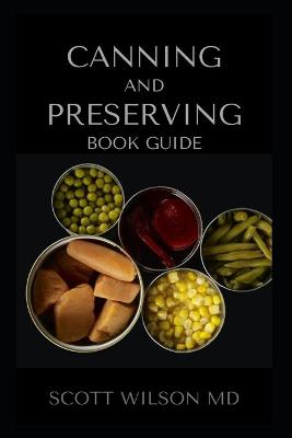 Book cover for Canning and Preserving Book Guide