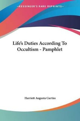 Cover of Life's Duties According To Occultism - Pamphlet