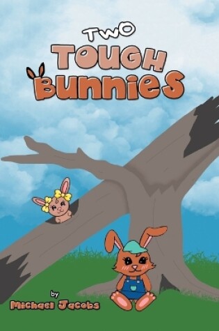 Cover of Two Tough Bunnies