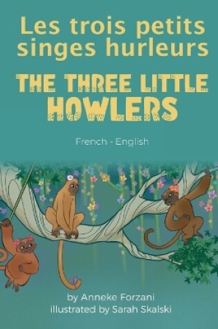 Cover of The Three Little Howlers (French-English)