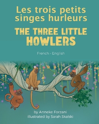 Book cover for The Three Little Howlers (French-English)