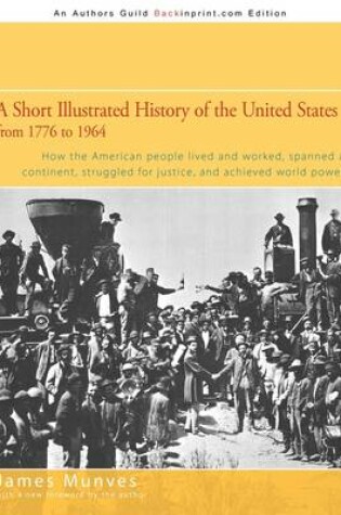 Cover of A Short Illustrated History of the United States