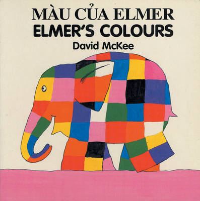 Book cover for Elmer's Colours (vietnamese-english)