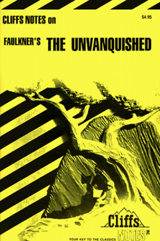 Cover of Notes on Faulkner's "Unvanquished"