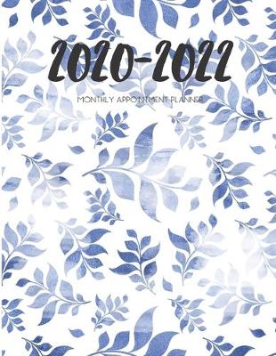 Book cover for 2020-2022 Three 3 Year Planner Blue Leaves Monthly Calendar Gratitude Agenda Schedule Organizer