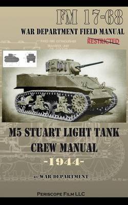 Book cover for M5 Stuart Light Tank Crew Manual