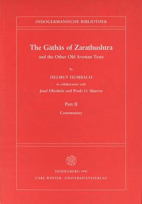 Cover of The Gathas of Zarathushtra and the Other Old Avestan Texts, Part II