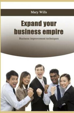 Cover of Expand Your Business Empire