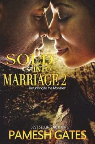 Cover of Sold Into Marriage 2