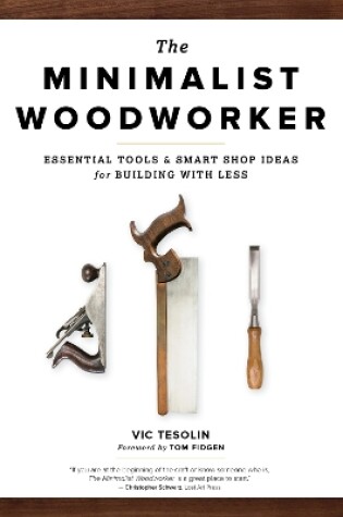 Cover of The Minimalist Woodworker