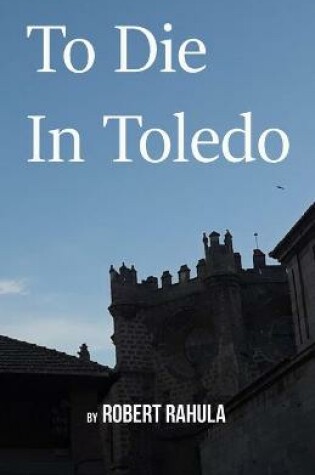Cover of To Die in Toledo