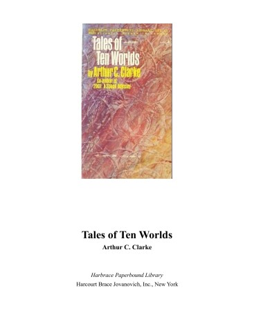 Cover of Clarke Arthur C. : Tales of Ten Worlds