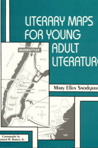 Cover of Literary Maps for Young Adult Literature