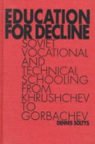 Cover of Education for Decline