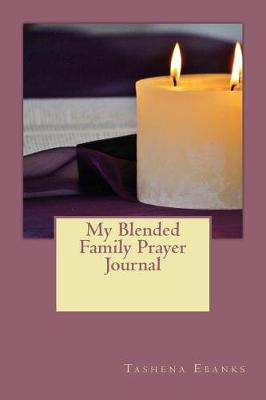 Book cover for My Blended Family Prayer Journal