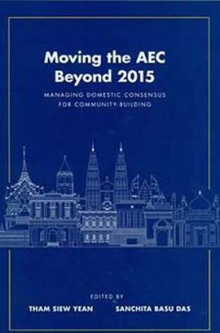 Cover of Moving the AEC Beyond 2015