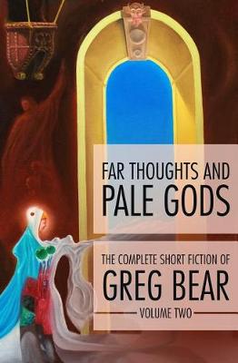 Book cover for Far Thoughts and Pale Gods