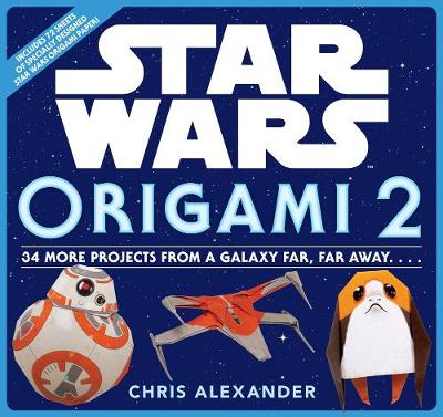 Book cover for Star Wars Origami 2: 34 More Projects from a Galaxy Far, Far Away. . . .