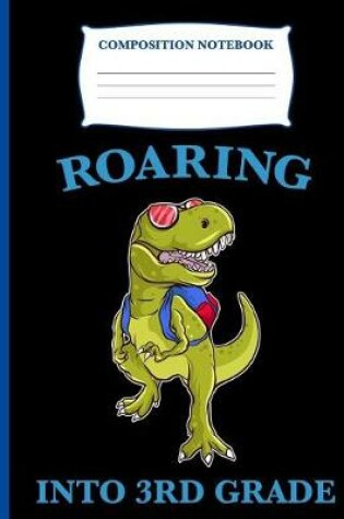 Cover of Roaring Into 4th Grade