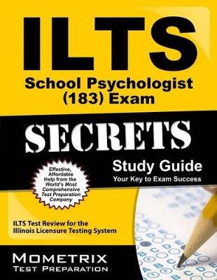 Cover of Ilts School Psychologist (183) Exam Secrets Study Guide