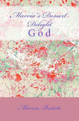 Book cover for Marcia"s Dessert Delight