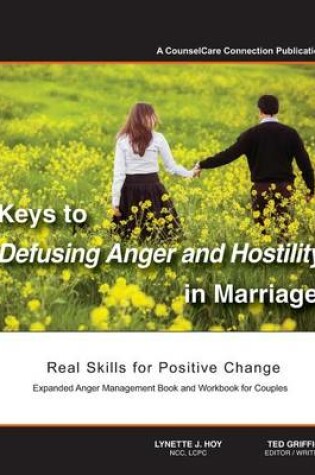 Cover of Keys to Defusing Anger and Hostility in Marriage