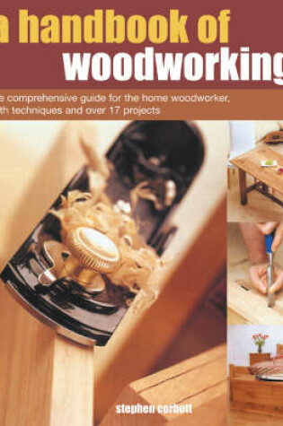 Cover of A Handbook of Woodworking