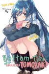 Book cover for Bottom-Tier Character Tomozaki, Vol. 6 (light novel)