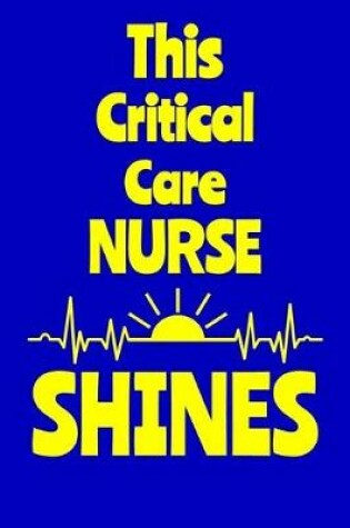 Cover of This Critical Care Nurse Shines