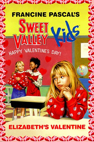 Book cover for Sweet Valley Kids 4: Elizabeth's Valentine