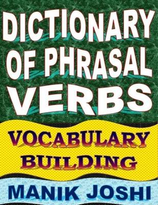 Book cover for Dictionary of Phrasal Verbs: Vocabulary Building