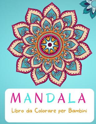 Book cover for Mandala Libro da Colorare