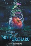 Book cover for Witches of Holy Orchard