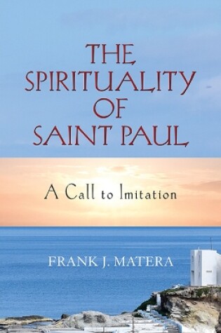 Cover of The Spirituality of Saint Paul