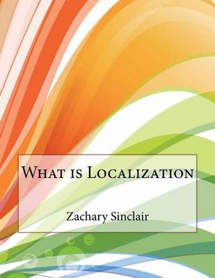 Book cover for What Is Localization