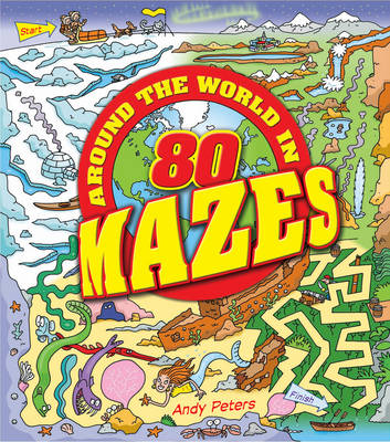 Book cover for Around the World in 80 Mazes