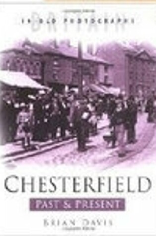 Cover of Chesterfield Past & Present