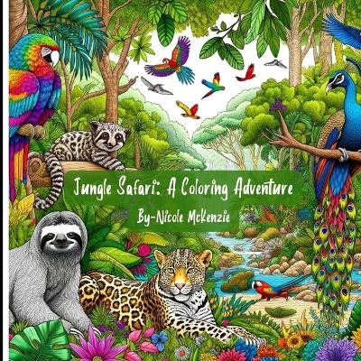 Book cover for Jungle Safari - A Coloring Adventure