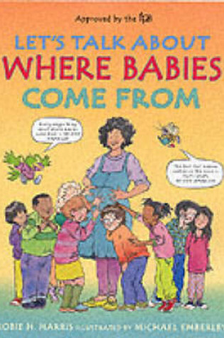 Cover of Let's Talk About Where Babies Come From