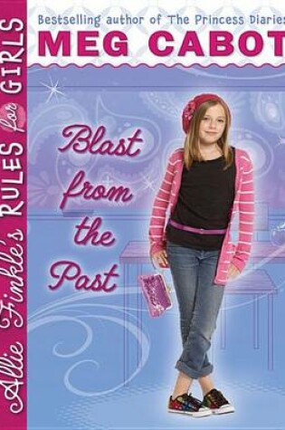 Cover of Allie Finkle's Rules for Girls #6