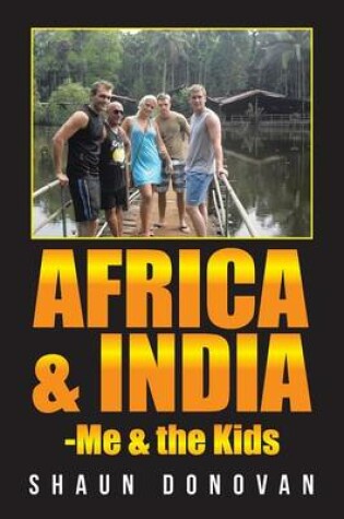 Cover of Africa and India-Me & the Kids