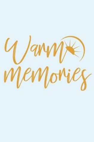 Cover of Warm Memories