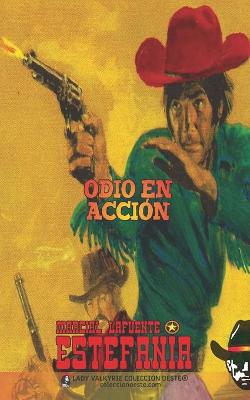 Book cover for Odio en acción (Colección Oeste)