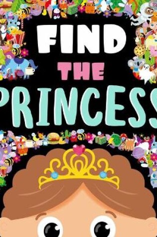 Cover of Find the Princess