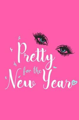 Book cover for Pretty For The New Year