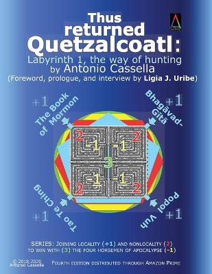 Book cover for Thus returned Quetzalcoatl