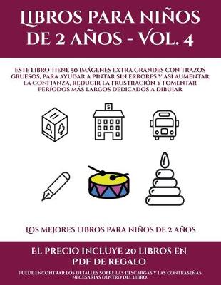 Cover of Los mejores libros para niños de 2 años (Libros para niños de 2 años - Vol. 4)