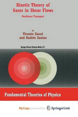 Cover of Kinetic Theory of Gases in Shear Flows