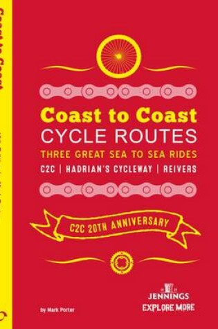 Cover of Coast to Coast Cycle Routes