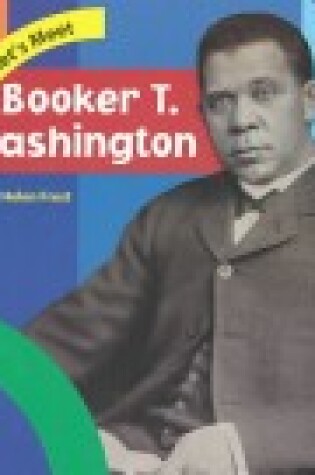 Cover of Let's Meet Booker T Washington